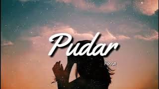 Pudar-Rossa lirik