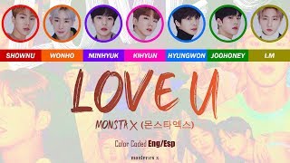 MONSTA X (몬스타엑스) - Love U (Color Coded Eng/Esp Lyrics)