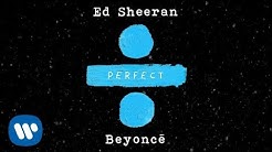 Ed Sheeran - Perfect Duet (with BeyoncÃ©) [Official Audio]  - Durasi: 4:20. 