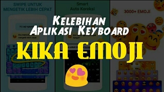 Kelebihan KIKA EMOJI keyboard aps for android screenshot 5