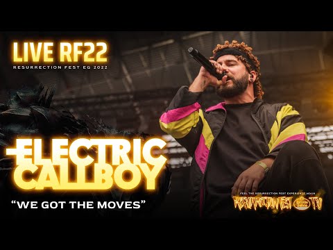 Electric Callboy - We Got The Moves (Live at Resurrection Fest EG 2022)