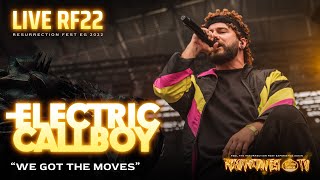 Video thumbnail of "Electric Callboy - We Got The Moves (Live at Resurrection Fest EG 2022)"