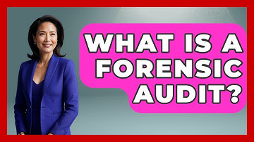 What Is A Forensic Audit? - Learn About Economics