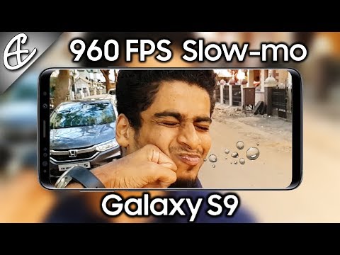 Galaxy S9 960 FPS Super Slow-mo - A Close Look!