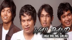 WALI BAND - Lagu Wali Paling Galau | Sedih | Bikin Nangis  - Durasi: 50:45. 