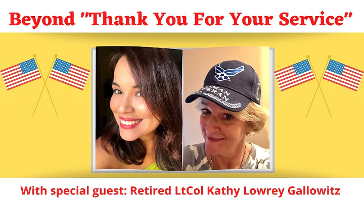 Beyond Thank You For Your Service (w/Ret LtCol Kat...