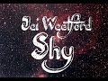 Jai Waetford - Shy (Official lyrics)