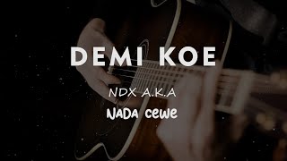 DEMI KOWE  // NDX A.K.A  // KARAOKE GITAR AKUSTIK NADA CEWE ( FEMALE ) screenshot 5