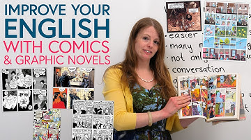 Improve your English with COMICS & GRAPHIC NOVELS