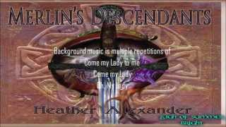 Watch Heather Alexander Come My Lady video