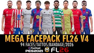 MEGA FACEPACK FL26 V4 ➠ PES 2021 & FOOTBALL LIFE 26