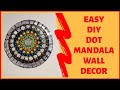 DIY dot mandala wall decor | Easy DIY mandala wall art | DIY Room wall decor | Dot mandala art