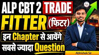 RRB ALP CBT 2 Fitter Trade Syllabus &amp; Important Chapters | ALP Fitter Strategy