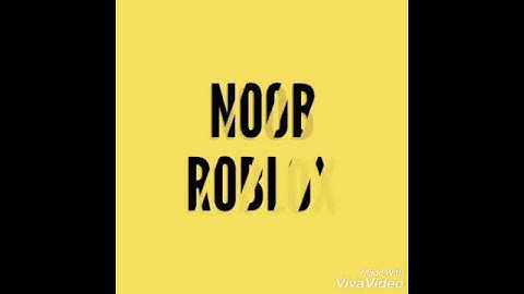 Nhạc intro của Noob Roblox