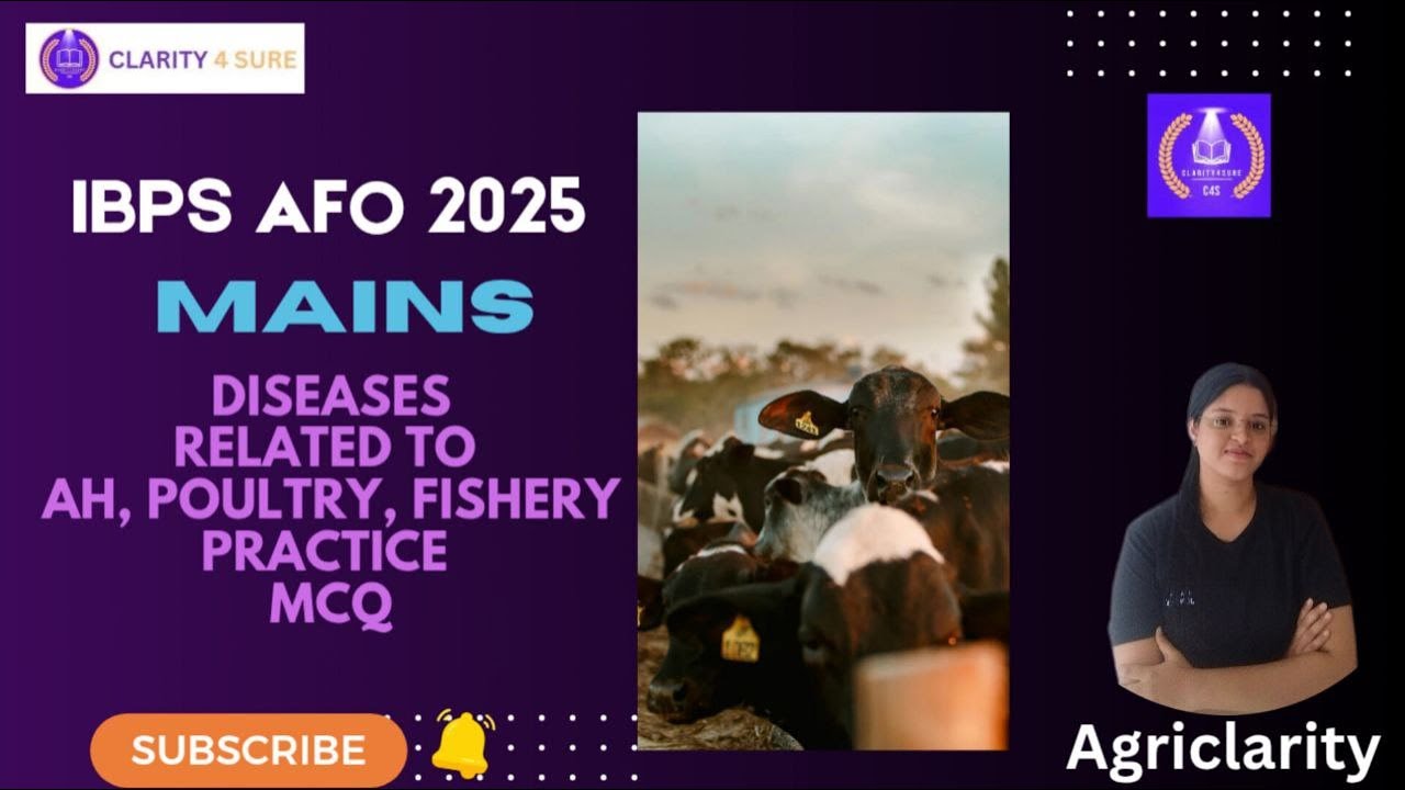 Concept CLARITY MCQs- Important Diseases in Fishery, Poultry & Livestock | IBPS AFO Mains 2025