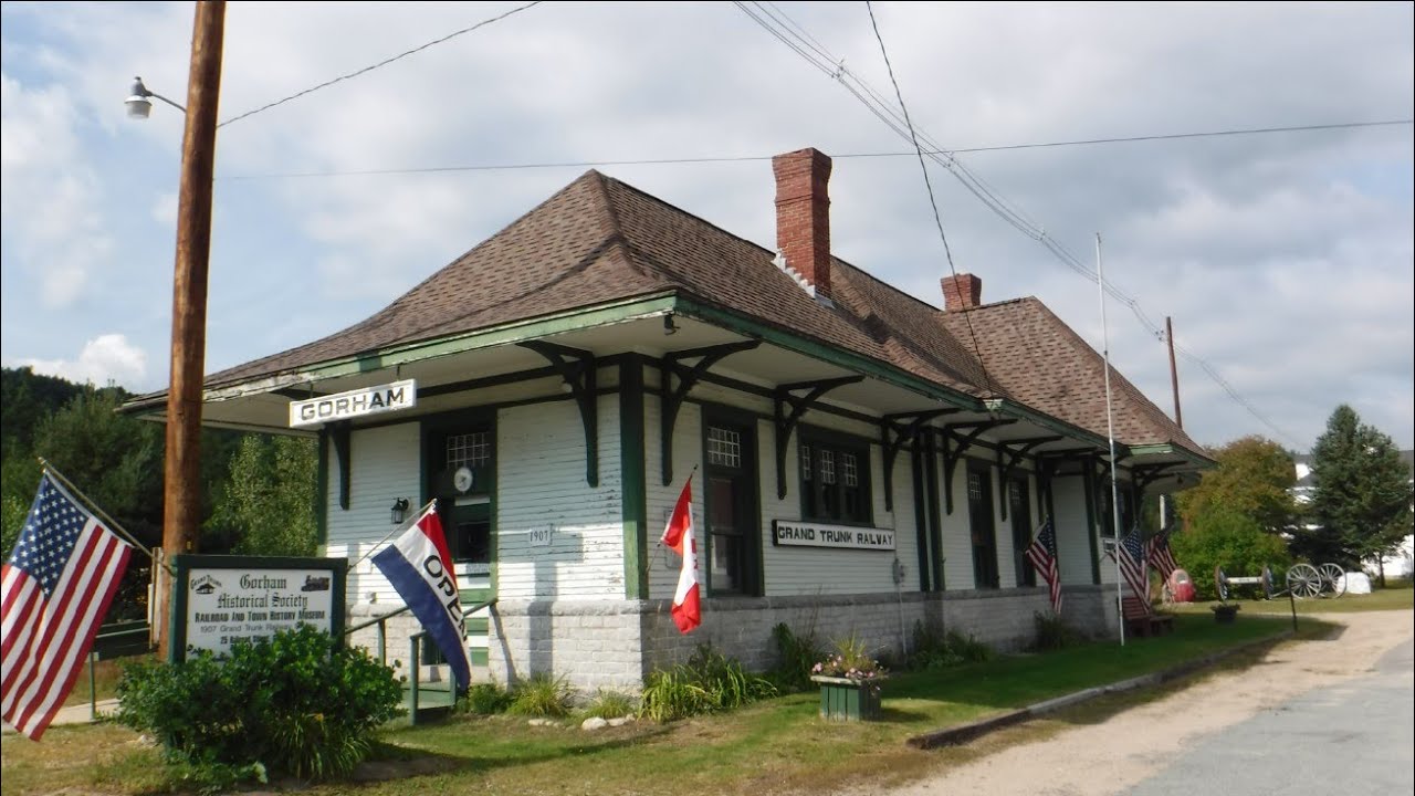 Gorham Historical Society & Railroad Museum New Hampshire YouTube