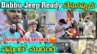 Babbu  jeep Ready chesetapudu em ayyindo chudandi 🤣 | ​⁠​⁠@pareshanboys Imran Anna full serious