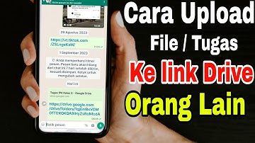 Cara upload file ke Google Drive orang lain