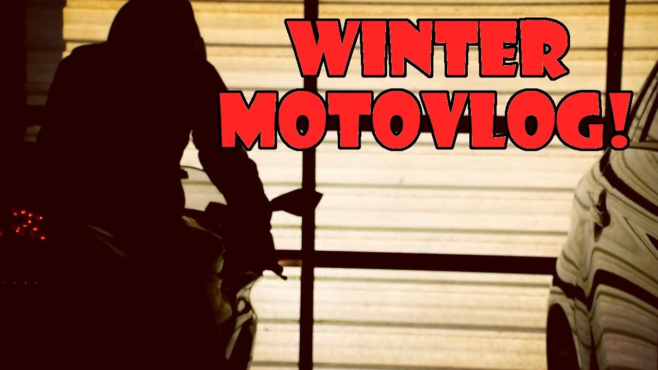 Winter Motovlog