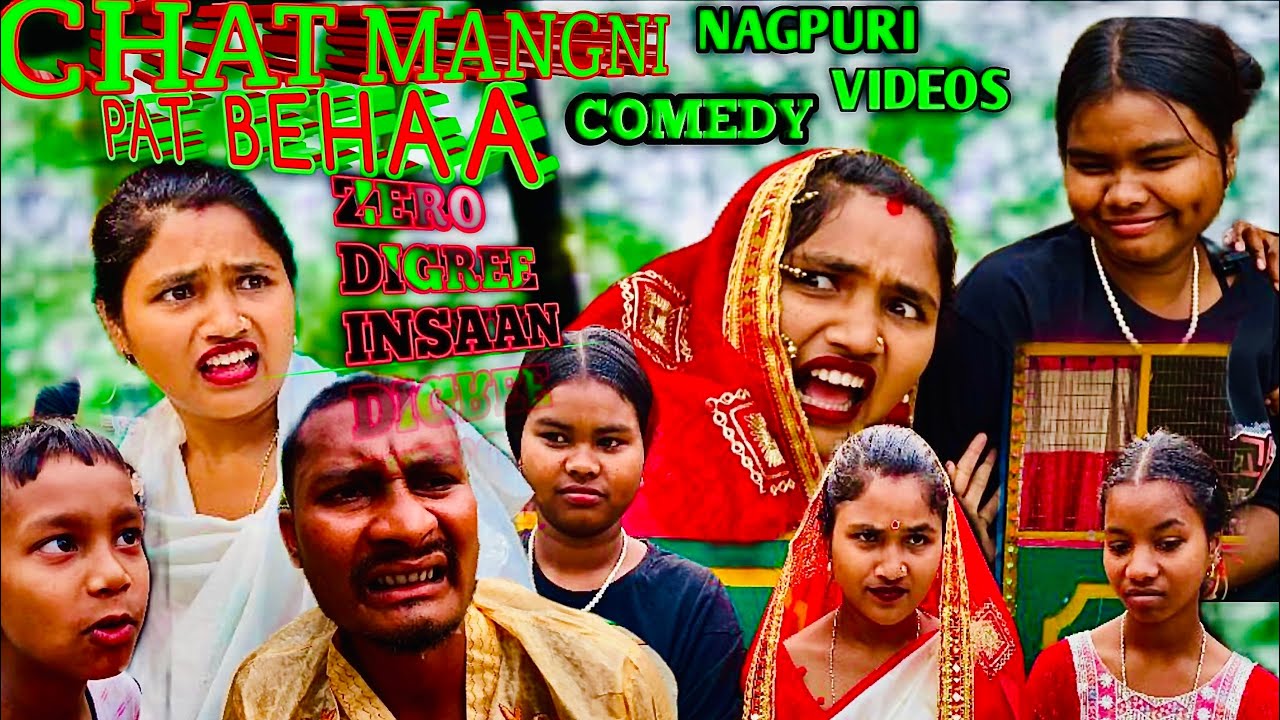 CHHAT MANGANI PATT BEHA || NAGPURI COMEDY || ZERO DIGREE INSAAN || RAHUL&MUNITA || 