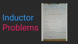 Inductor Problems / solving inductor problems on series and parallel circuits / series and parallel