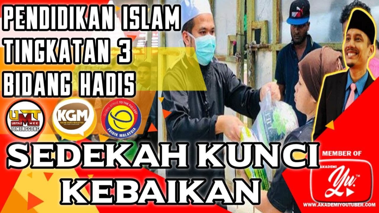 SEDEKAH KUNCI KEBAIKAN | TINGKATAN 3 | PENDIDIKAN ISLAM | PDPC BERSAMA USTAZMEE