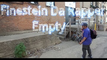 Finestein Da Rapper - Empty (Part 1) (Official Music Video) (Prod. CapsCtrl)