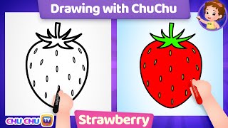 How to Draw a Strawberry - Drawing with ChuChu - ChuChu TV Drawing for Kids Easy Step by Step