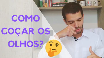 O que fazer para parar de coçar os olhos?