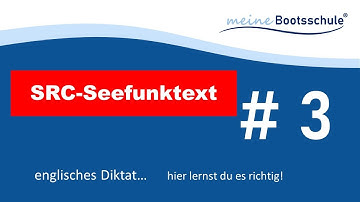 SRC Seefunktext 3   englisches Diktat