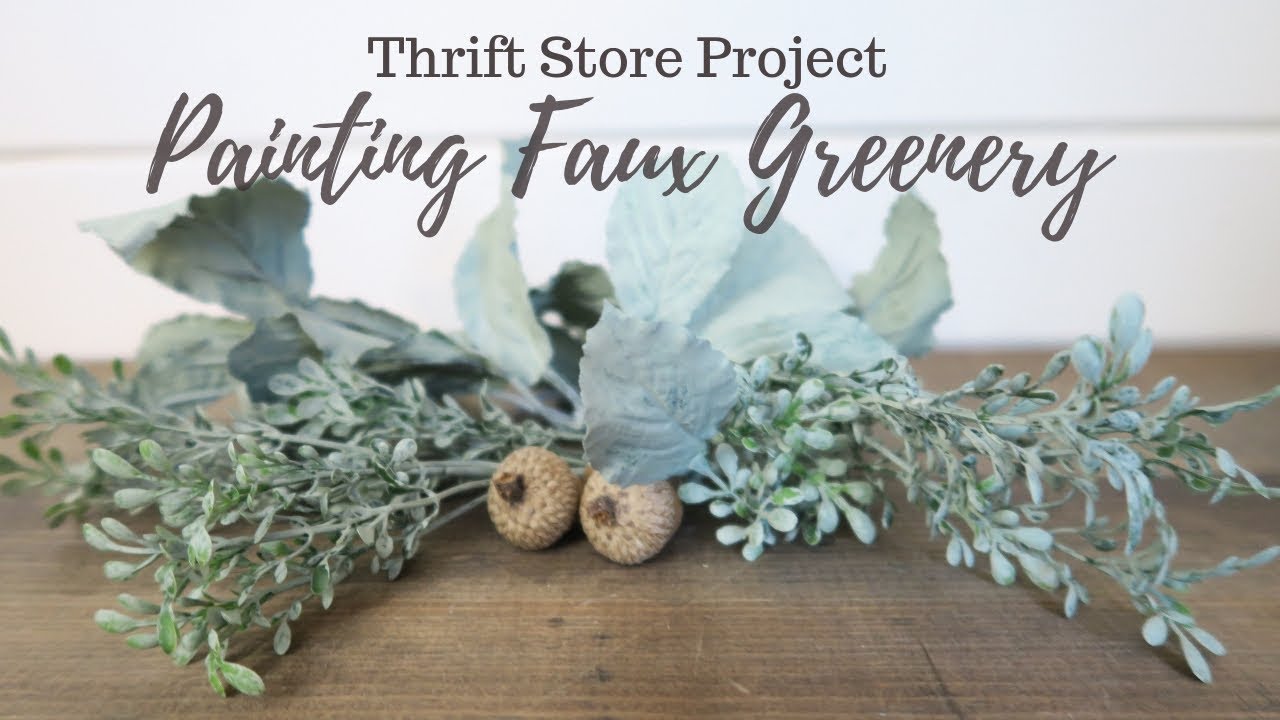 Painting Faux Greenery  Thrift Store Project 