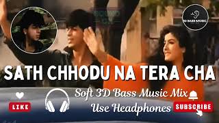 Saath chodu na tera | 3d Soft Bass Version | o rabba | #Shorts #3DBass #RemixSong #djmix screenshot 3