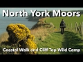 North York Moors - Coastal Walk and Cliff Top Wild Camp