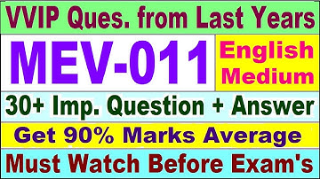 MEV 011 Previous Year Question Paper in English | mev 011 important questions with answer