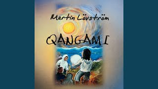 Video thumbnail of "Martin Løvstrøm - Qangami"