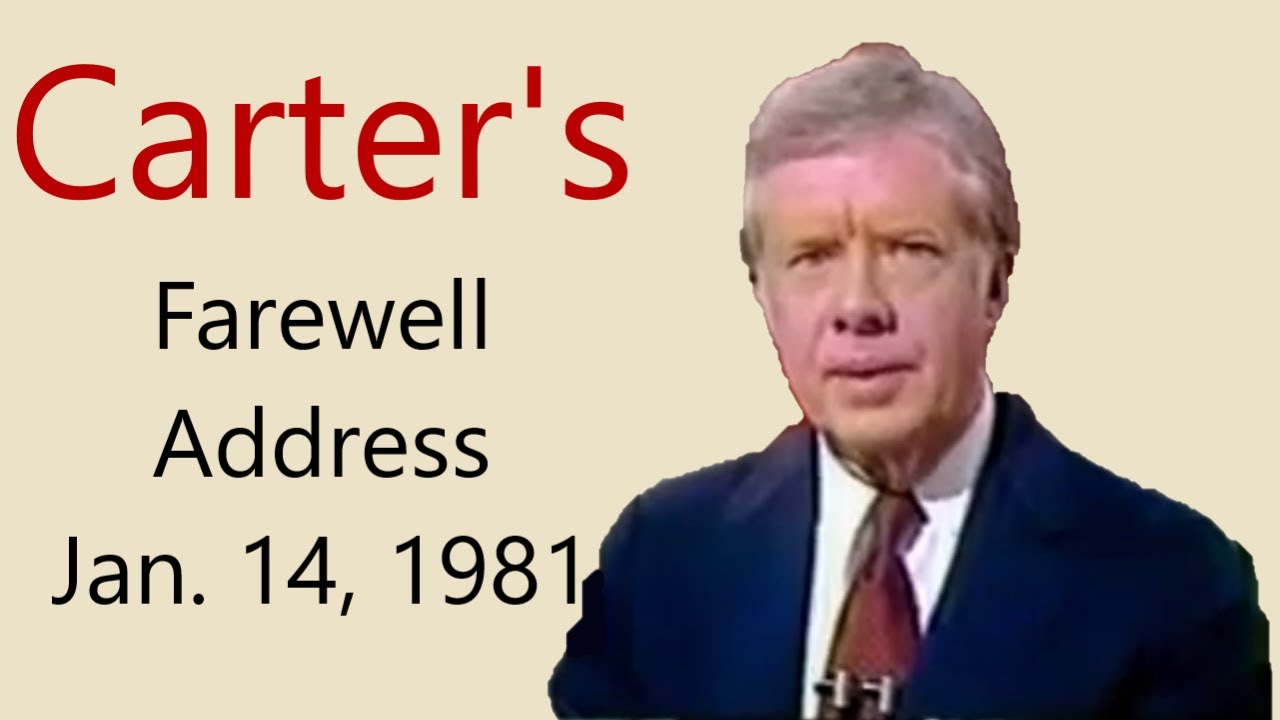 Carter's Farewell Address