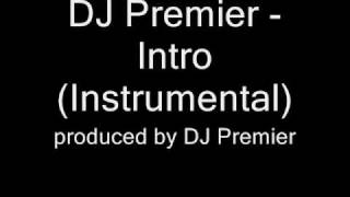 Dj Premier - Intro (Instrumental)