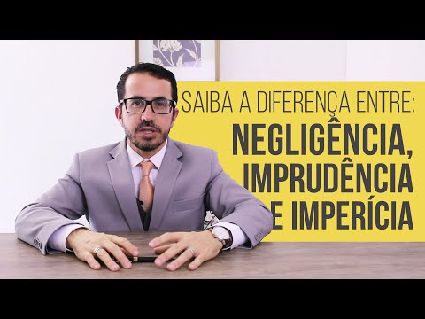 Vídeo: Diferença Entre Negligência E Negligência Grosseira