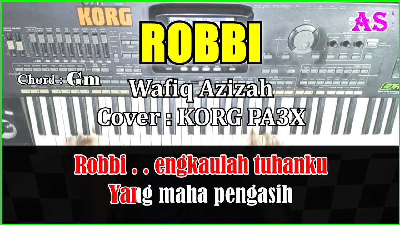 ROBBI - Wafiq Azizah | Karaoke Qasidah ( Cover ) Korg Pa3X