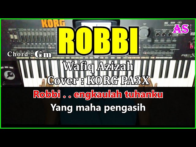 ROBBI - Wafiq Azizah | Karaoke Qasidah ( Cover ) Korg Pa3X class=
