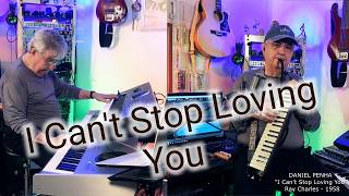 I CANT STOP LOVING YOU -DANIEL PENHA (escaleta melódica) @DanielPenha_tioz%C3%A3omusic