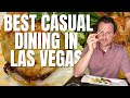 Best Casual Dining in Las Vegas | Our Top Favorite Affordable Food and Restaurant Experiences