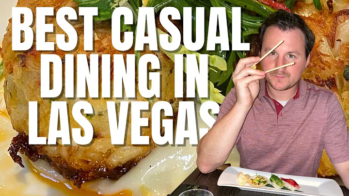 Best Casual Dining in Las Vegas | Our Top Favorite...