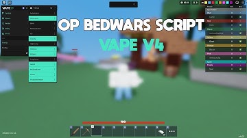 *OP* Vape V4 Bedwars Script (Roblox)