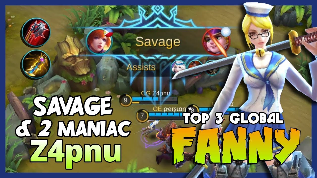 Savage with 2 Maniac! Fanny by Z4pnu Ranked 3 Global Fanny ...