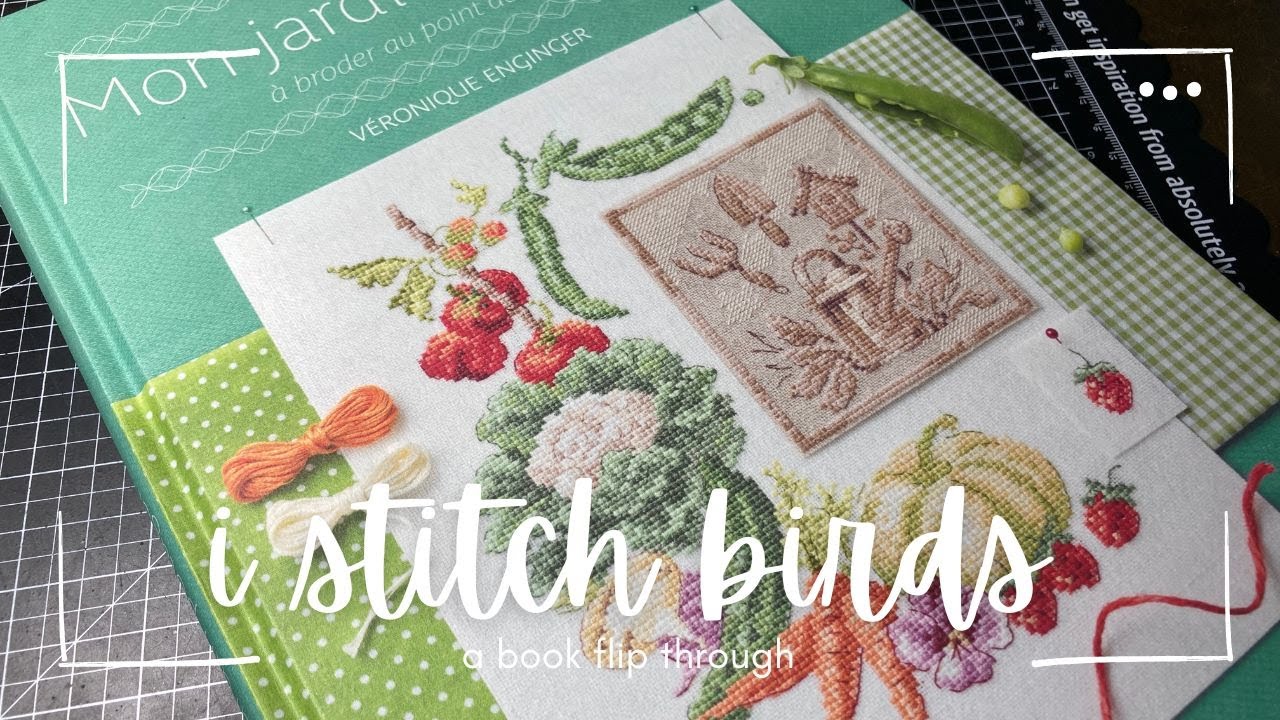 Flosstube extra #11: Flip through of Mon jardin potager by