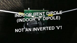 Indoor Bent V Dipole (Not an Inverted V)