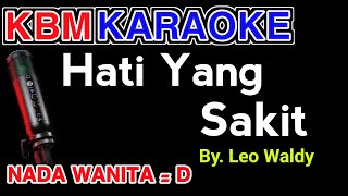 HATI YANG SAKIT - Nada Wanita | KARAOKE HD