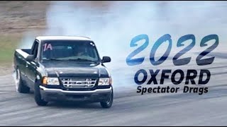 Oxford Motor Mayhem Spectator Drags 2022 Highlights