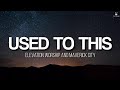 Used To This Elevation Worship Maverick City Lyrics Video